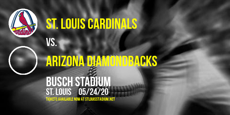 St. Louis Cardinals vs. Arizona Diamondbacks at Busch Stadium