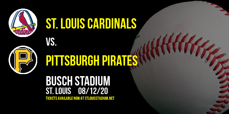 St. Louis Cardinals vs. Pittsburgh Pirates at Busch Stadium tickets St. Louis Cardinals vs. Pittsburgh Pirates at Busch Stadium