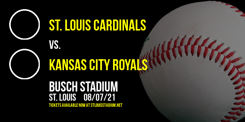 St. Louis Cardinals vs. Kansas City Royals at Busch Stadium