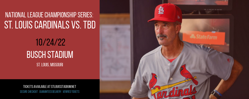 National League Championship Series: St. Louis Cardinals vs. TBD at Busch Stadium tickets National League Championship Series: St. Louis Cardinals vs. TBD at Busch Stadium