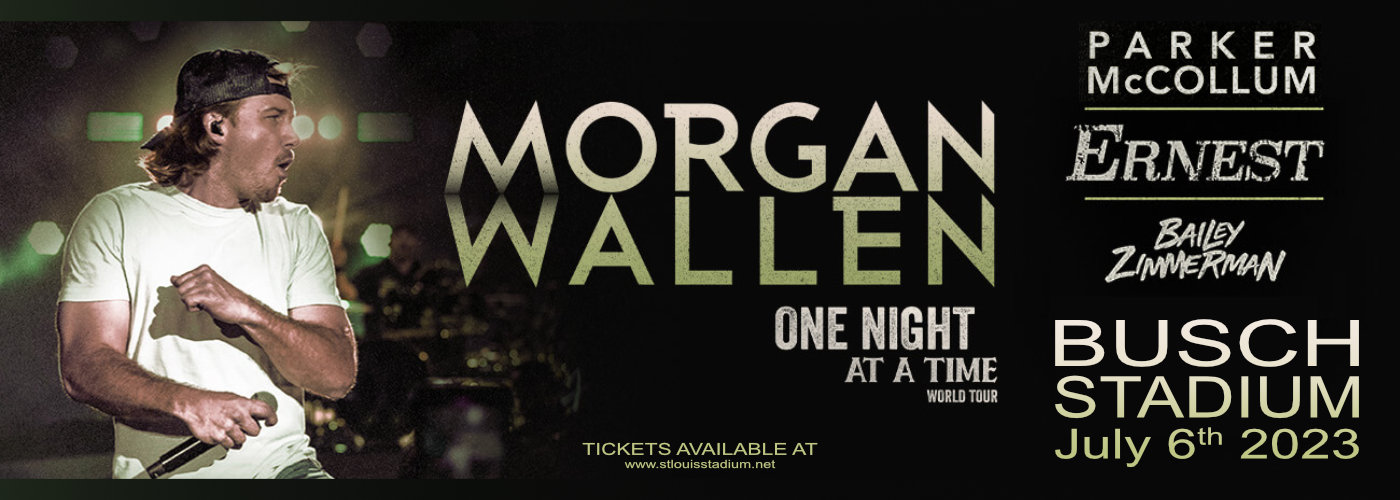 Morgan Wallen, Parker McCollum, Ernest & Bailey Zimmerman at Busch Stadium tickets Morgan Wallen, Parker McCollum, Ernest & Bailey Zimmerman at Busch Stadium