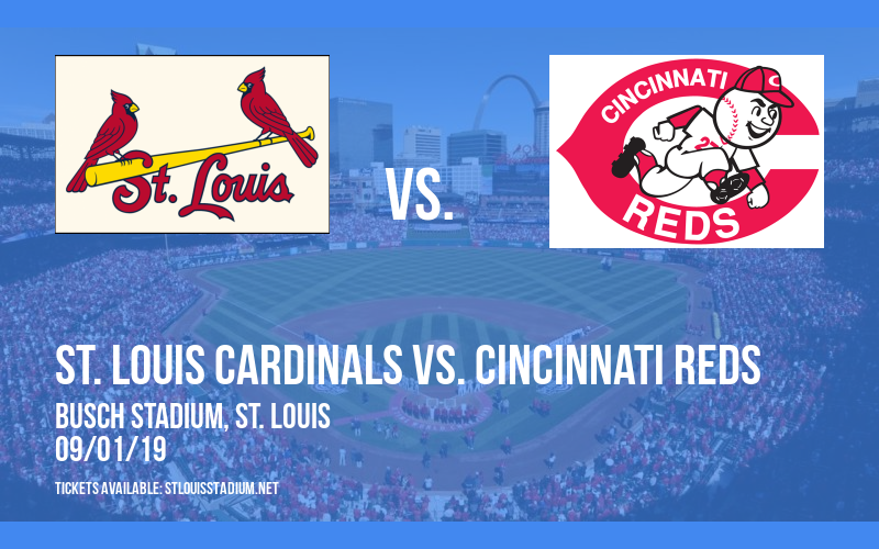 St. Louis Cardinals vs. Cincinnati Reds at Busch Stadium