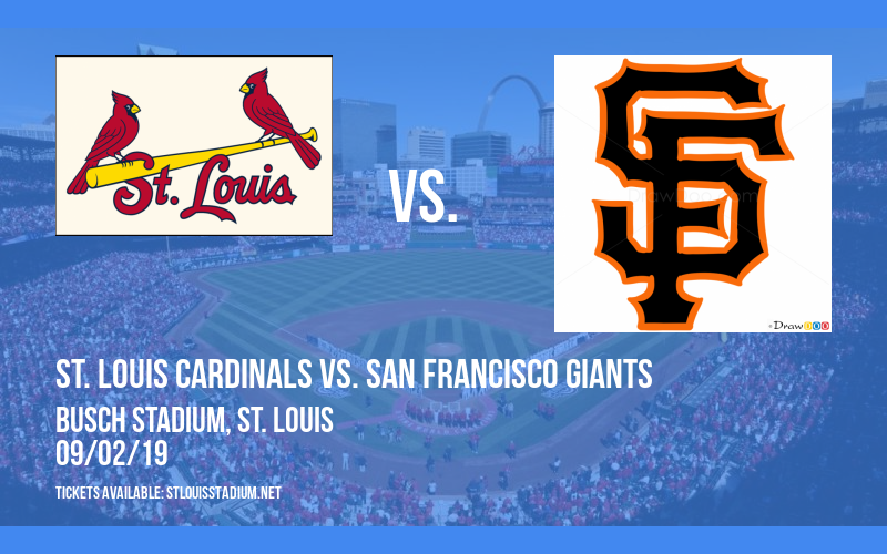St. Louis Cardinals vs. San Francisco Giants at Busch Stadium