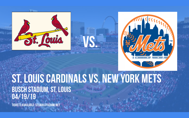 St. Louis Cardinals vs. New York Mets at Busch Stadium tickets St. Louis Cardinals vs. New York Mets at Busch Stadium