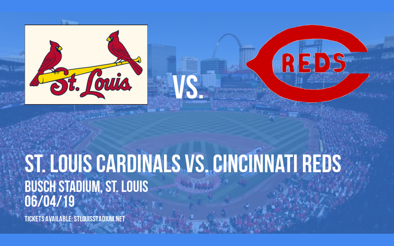 St. Louis Cardinals vs. Cincinnati Reds at Busch Stadium