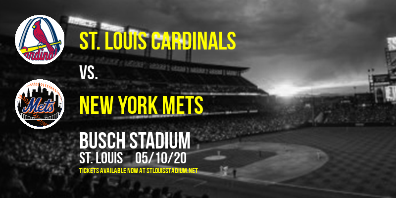 St. Louis Cardinals vs. New York Mets at Busch Stadium tickets St. Louis Cardinals vs. New York Mets at Busch Stadium