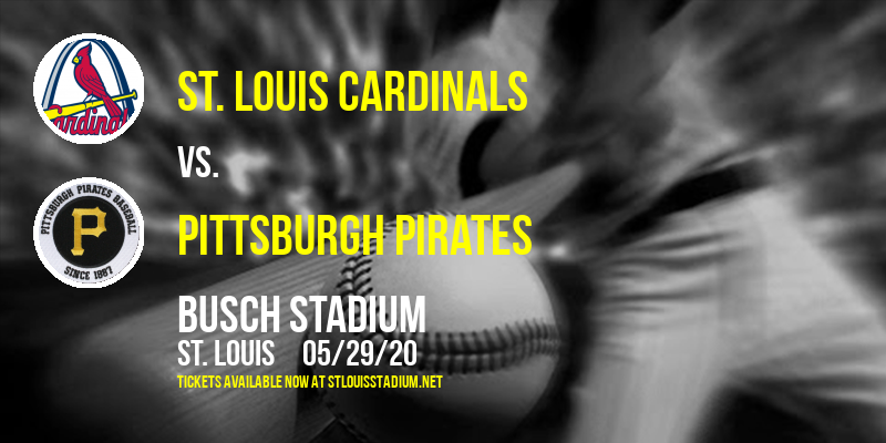 St. Louis Cardinals vs. Pittsburgh Pirates at Busch Stadium