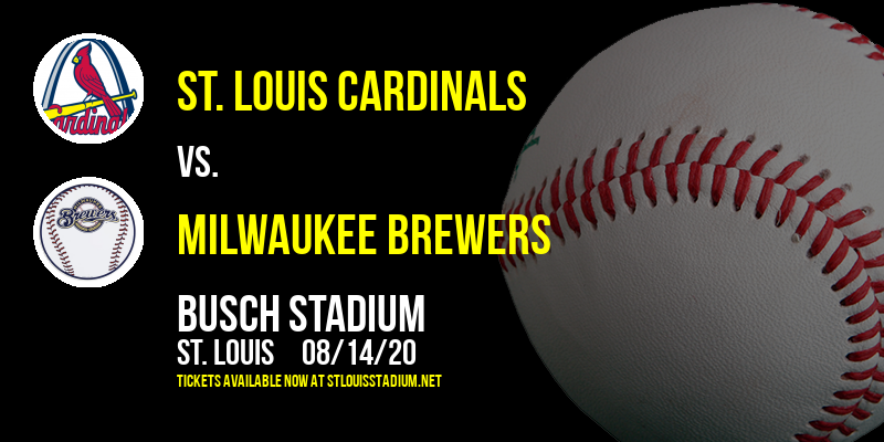 St. Louis Cardinals vs. Milwaukee Brewers at Busch Stadium