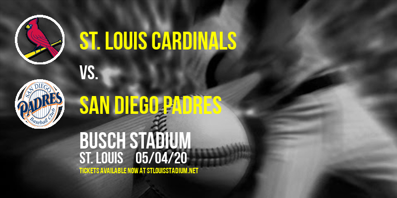 St. Louis Cardinals vs. San Diego Padres at Busch Stadium tickets St. Louis Cardinals vs. San Diego Padres at Busch Stadium