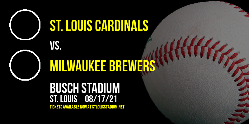St. Louis Cardinals vs. Milwaukee Brewers at Busch Stadium tickets St. Louis Cardinals vs. Milwaukee Brewers at Busch Stadium
