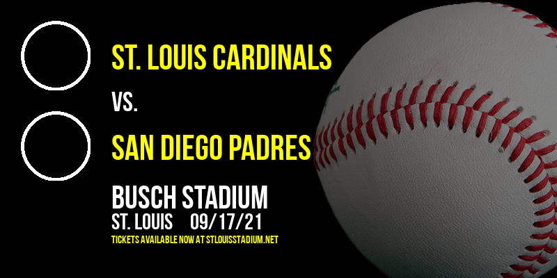 St. Louis Cardinals vs. San Diego Padres at Busch Stadium tickets St. Louis Cardinals vs. San Diego Padres at Busch Stadium