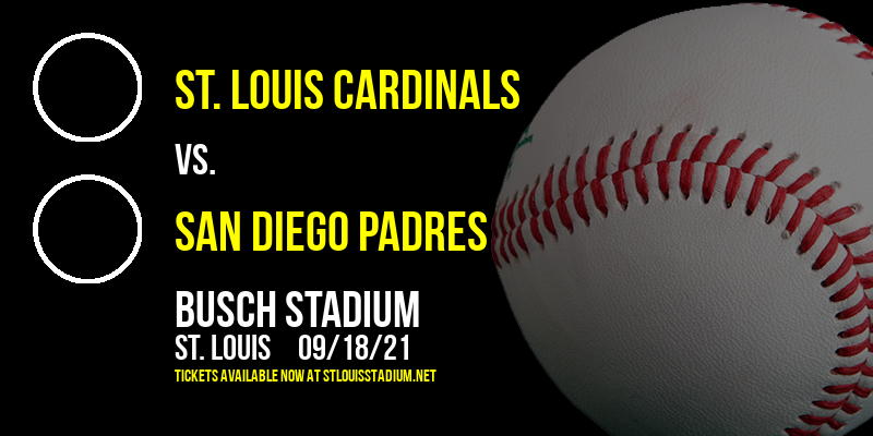 St. Louis Cardinals vs. San Diego Padres at Busch Stadium tickets St. Louis Cardinals vs. San Diego Padres at Busch Stadium