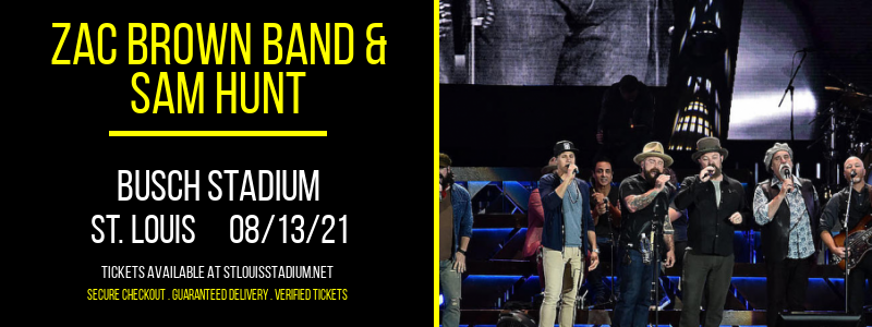 Zac Brown Band & Sam Hunt [CANCELLED] at Busch Stadium