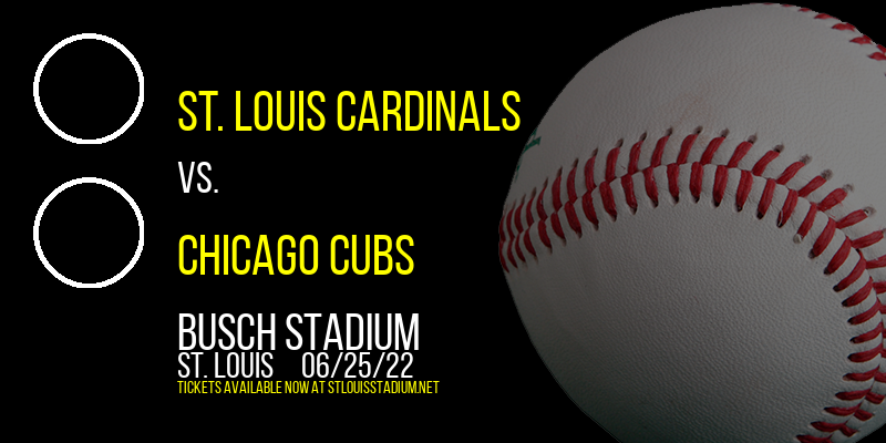 St. Louis Cardinals vs. Chicago Cubs at Busch Stadium