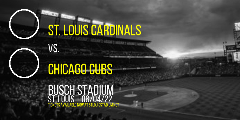 St. Louis Cardinals vs. Chicago Cubs at Busch Stadium tickets St. Louis Cardinals vs. Chicago Cubs at Busch Stadium