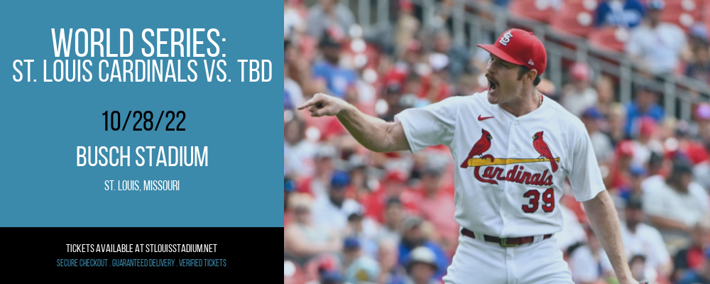 World Series: St. Louis Cardinals vs. TBD [CANCELLED] at Busch Stadium