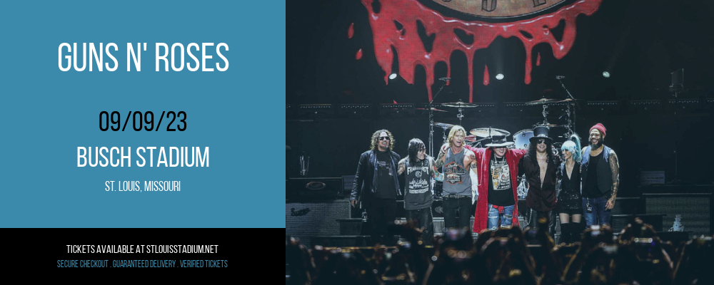 Guns N' Roses at Busch Stadium tickets Guns N' Roses at Busch Stadium
