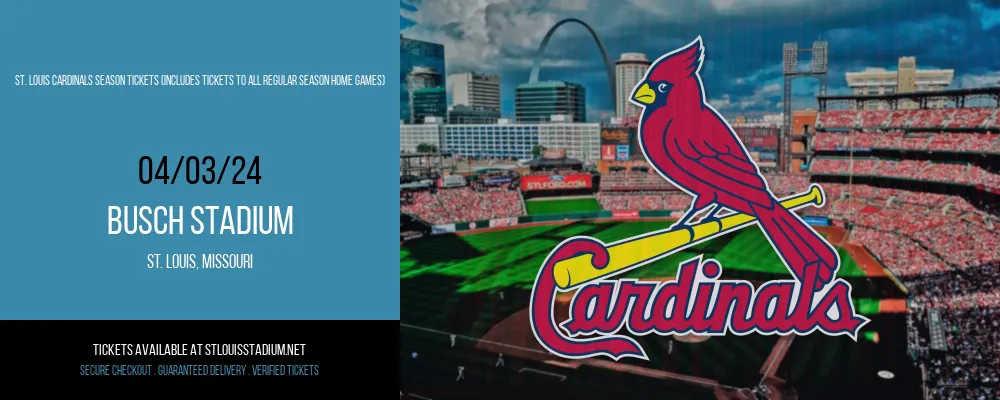 St. Louis Cardinals Season Tickets (includes Tickets To All Regular Season Home Games) at Busch Stadium