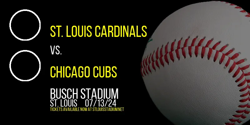 St. Louis Cardinals vs. Chicago Cubs at Busch Stadium