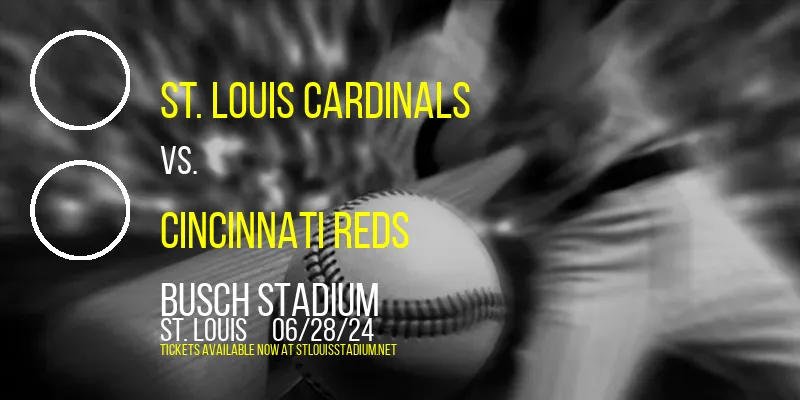 St. Louis Cardinals vs. Cincinnati Reds at Busch Stadium